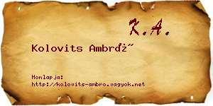 Kolovits Ambró névjegykártya